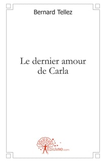 Le dernier amour de carla