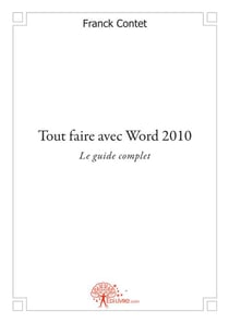 Tout faire avec word 2010