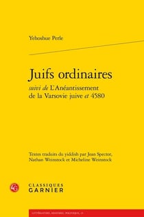 Juifs ordinaires - l'anéantissement de la Varsovie juive et 4580
