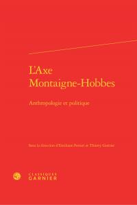 L'axe Montaigne-Hobbes - anthropologie politique