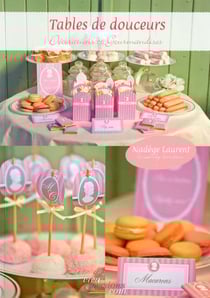 Tables de douceurs - décorations et gourmandises