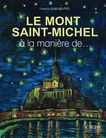 Le mont saint-michel à la manière de?