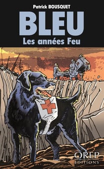 Bleu - les années feu