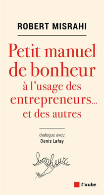 Le droit de l'être humain à connaître le bonheur