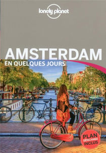 Amsterdam En Quelques Jours - Lonely Planet