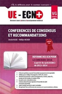 Conférences de consensus et recommandations (édition 2013)