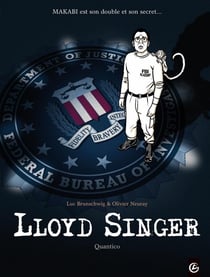 Lloyd Singer Tome 4 : Quantico