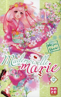 Mademoiselle se marie Tome 12