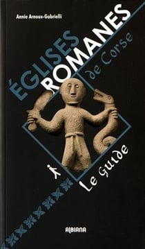 Églises romanes de Corse - le guide