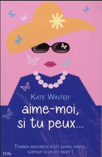Aime-moi si tu peux
