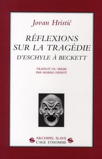 Réflexions sur la tragédie