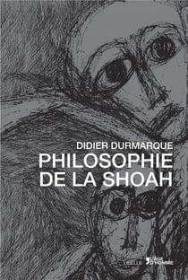 La philosophie de la Shoah