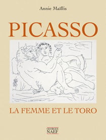 Picasso : la femme et le toro