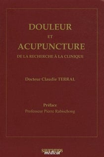 Douleur et acupuncture de la recherche à la clinique
