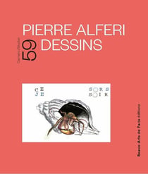 Carnets d'études Tome 59 : Pierre Alferi, dessins