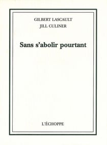 Sans S'Abolir Pourtant