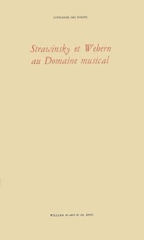 Stravinski et Webern au Domaine musical