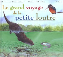 Grand voyage de la petite lloutre
