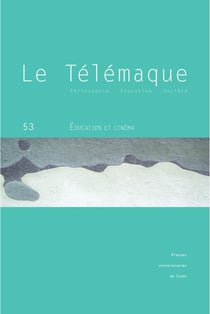 Le Le Télémaque, n° 53/2018 : Éducation et cinéma
