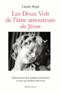 Les doux vols de l'âme amoureuse de Jésus