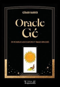 Oracle Gé : 250 nouvelles associations et tirages expliqués