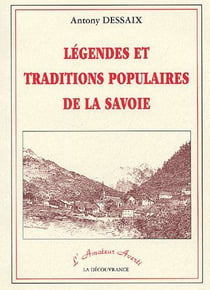 Légendes et traditions populaires de la savoie