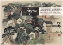Aquarelle de Chine : jiangnan