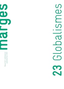 Marges n.23 : globalismes
