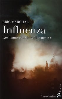 Influenza Tome 2 - les lumières de Géhenne