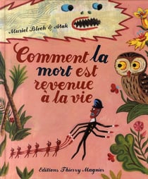 Comment la mort est revenue à la vie