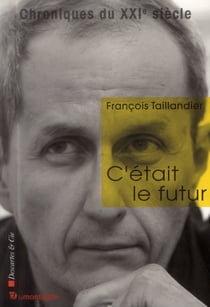 C'était le futur