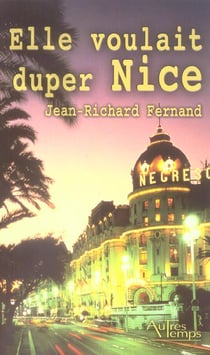 Elle voulait duper nice