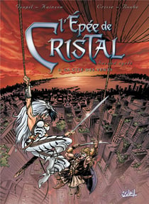EPEE DE CRISTAL T06 LA CITE DES VENTS