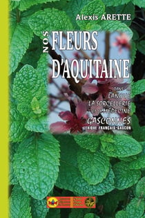 Nos Fleurs D'Aquitaine.