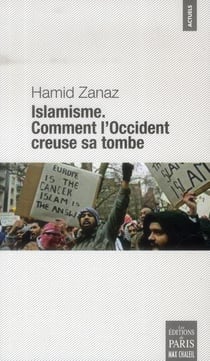 L'islamisme - comment l'Occident creuse sa tombe