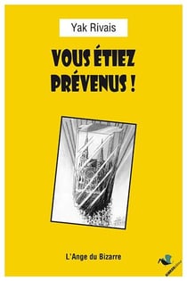 Vous étiez prévenus