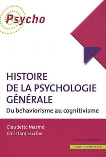 Histoire la psychologie générale - du behaviorisme au cognitivisme