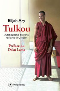 Tulkou - autobiographie d'un lama réincarné en Occident