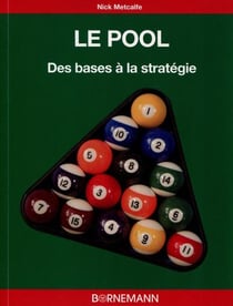 Le pool - des bases à la stratégie