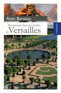 Promenade Dans Les Jardins De Versailles.