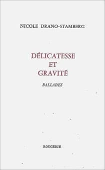 Delicatesse et gravite ballades