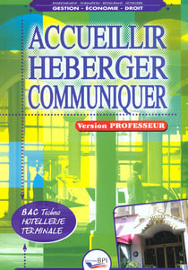 Accueillir heberger bac techno terminale prof