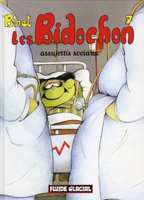 Les Bidochon Tome 7 : assujettis sociaux