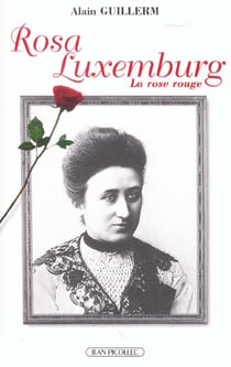 Rosa Luxembourg, la rose rouge