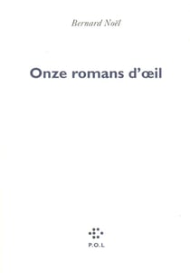 Onze romans d'oeil