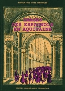 Images des Espagnols en Aquitaine : Table ronde, 12 janv. 1987