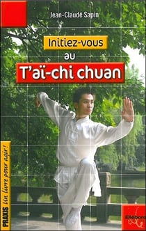 Initiez-vous au taï-chi chuan