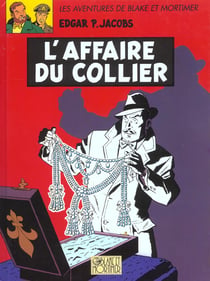 Blake et Mortimer Tome 10 : l'affaire du collier