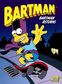 Bartman Tome 2 : Bartman returns