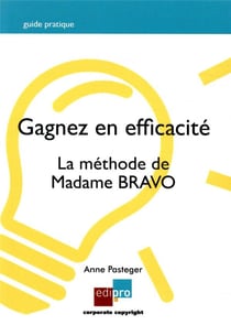Gagnez en efficacité